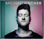 Michael Fischer - unser Moment (Album)
